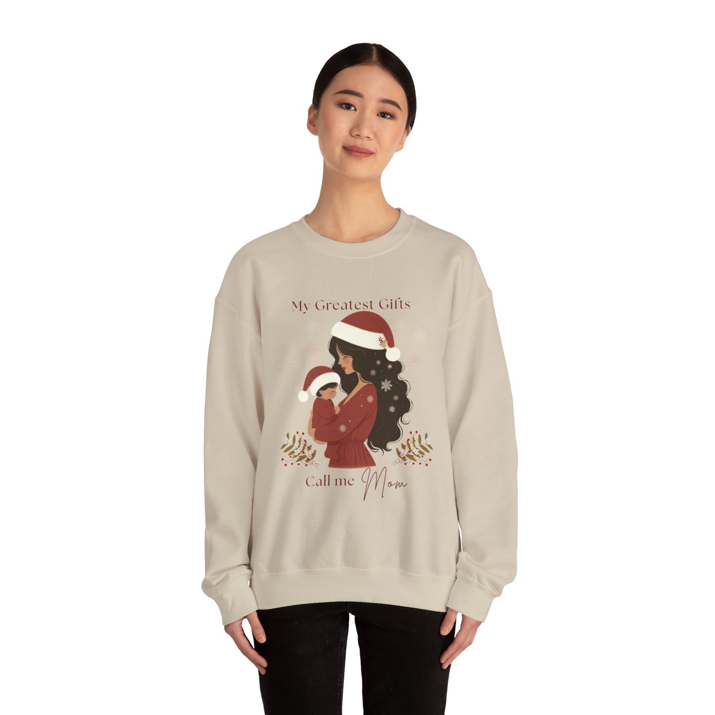 My Greatest Gifts Call Me Mom — Cozy Holiday Crewneck Sweatshirt