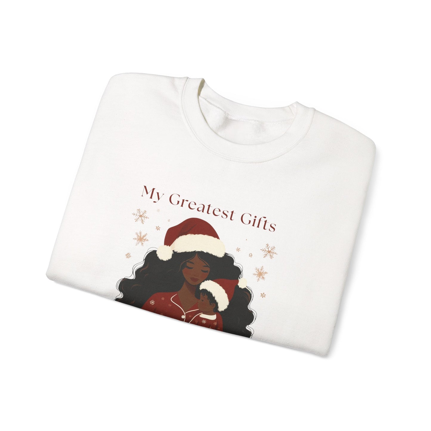 My Greatest Gifts Call Me Mom — Cozy Holiday Crewneck Sweatshirt