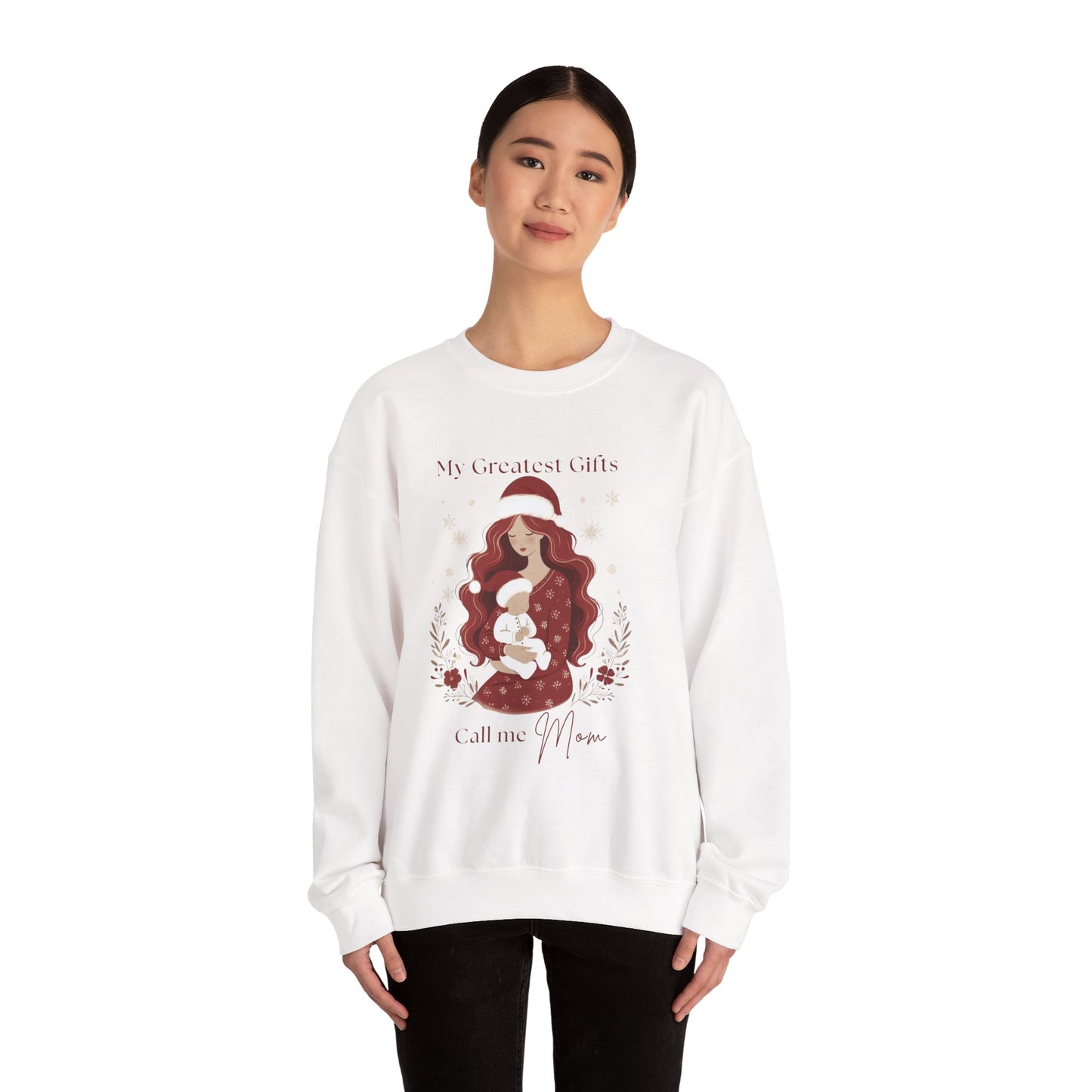 My Greatest Gifts Call Me Mom — Cozy Holiday Crewneck Sweatshirt