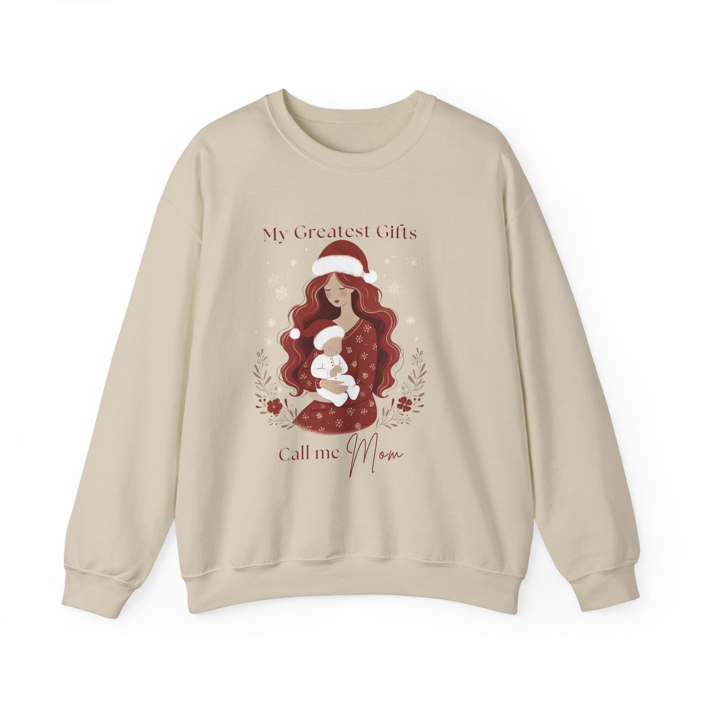 My Greatest Gifts Call Me Mom — Cozy Holiday Crewneck Sweatshirt