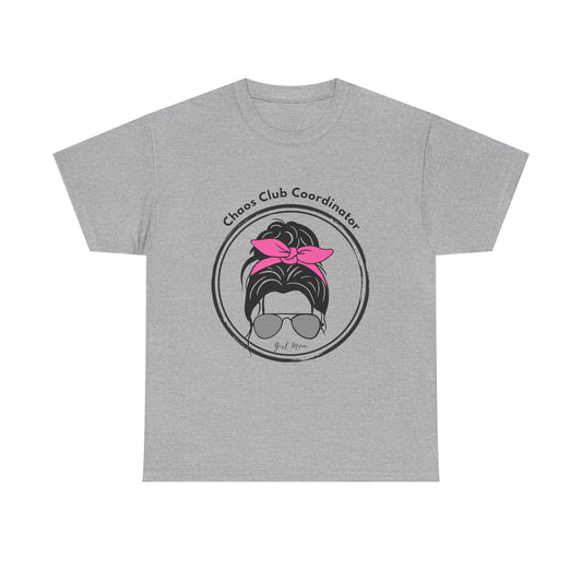 Girl Mom Chaos Club Tee – Funny Mom Graphic Shirt | Family & Everyday Casual