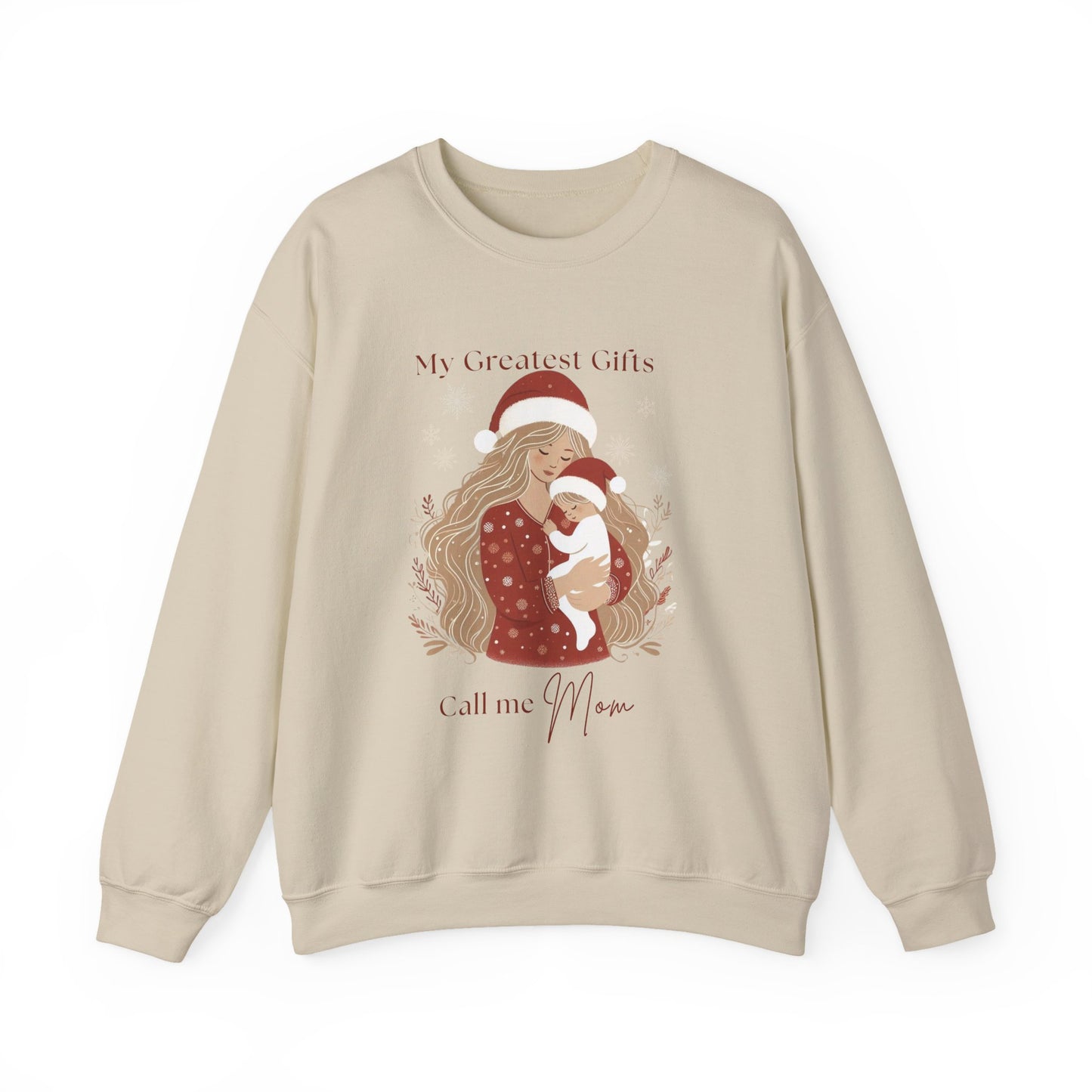 My Greatest Gifts Call Me Mom — Cozy Holiday Crewneck Sweatshirt