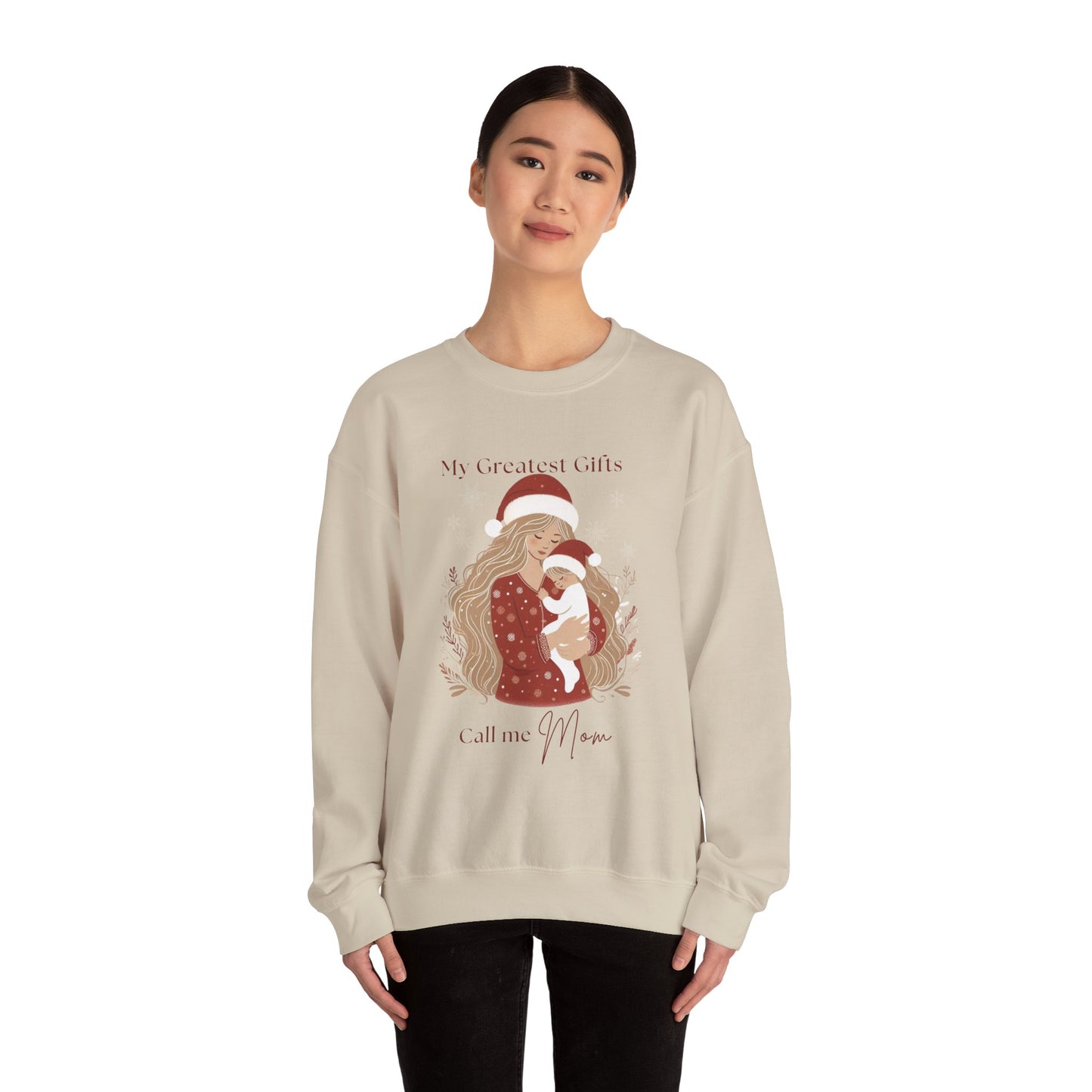 My Greatest Gifts Call Me Mom — Cozy Holiday Crewneck Sweatshirt