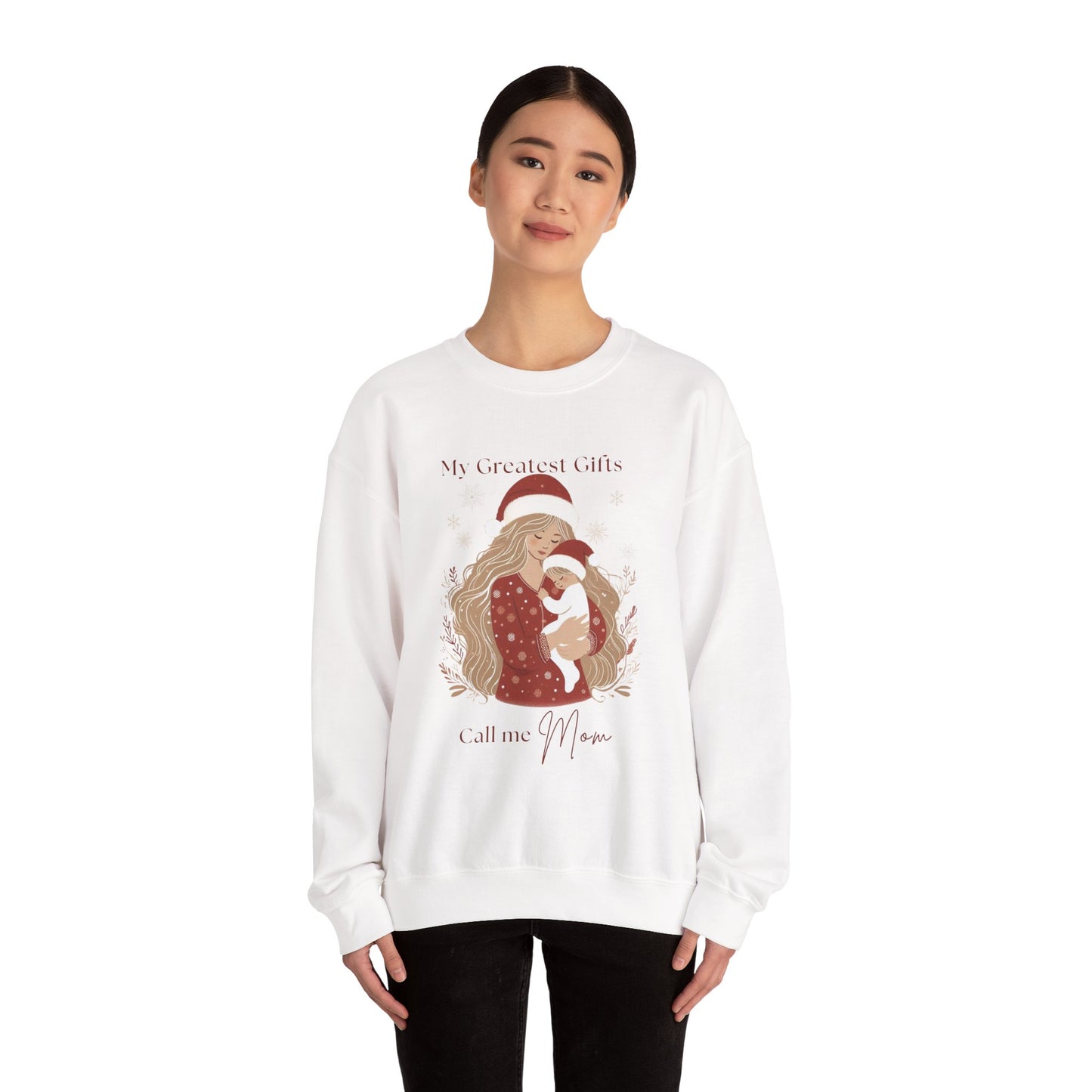 My Greatest Gifts Call Me Mom — Cozy Holiday Crewneck Sweatshirt